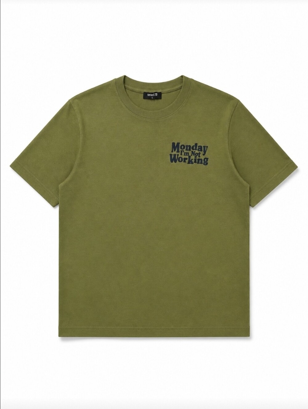 Forever 21 Monday I'm Not Working Graphic T-Shirt Men's Large Green